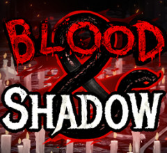 BLOOD AND SHADOW