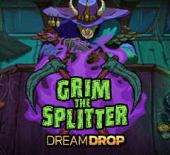 Grim the Splitter Dream Drop